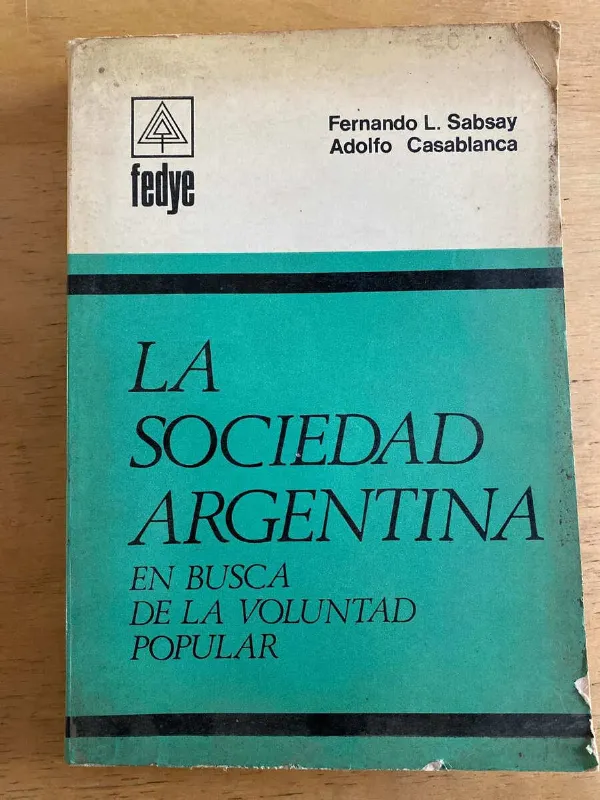 La Sociedad Argentina - Sabsay; Casablanca (k6)