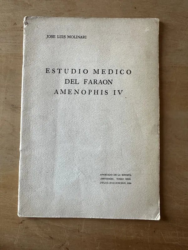 Estudio medico del faraon amenophis IV - Molinari (3i5)