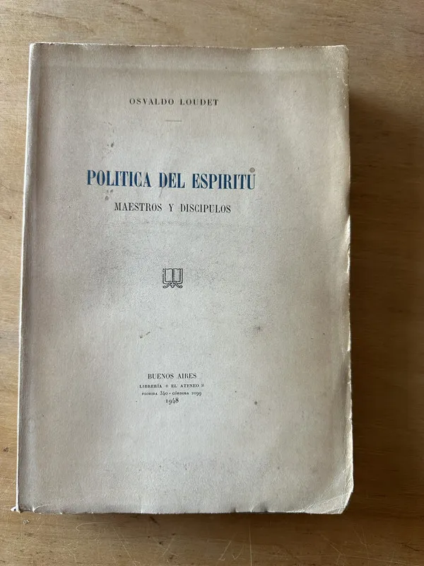 Politica del Espiritu - Loudet, Osvaldo (3i5)