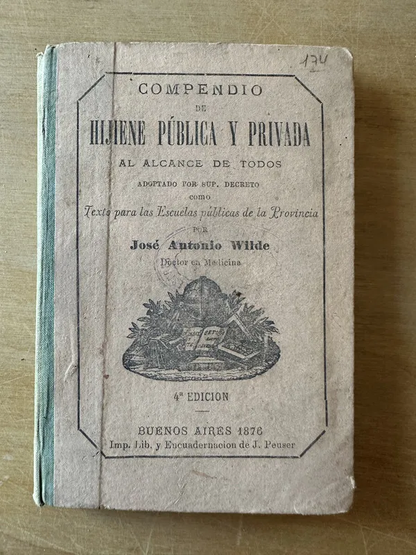 Tapa de Compendio de Hijiene Publica y Privada al alcan- Wilde (3i5