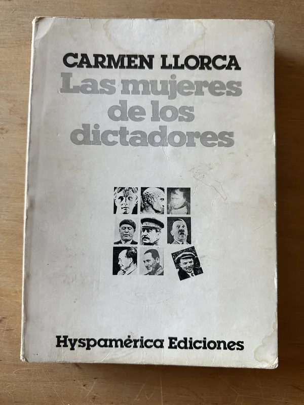 Tapa de Las mujeres de los dictadores - Llorca, Carmen (3i6)