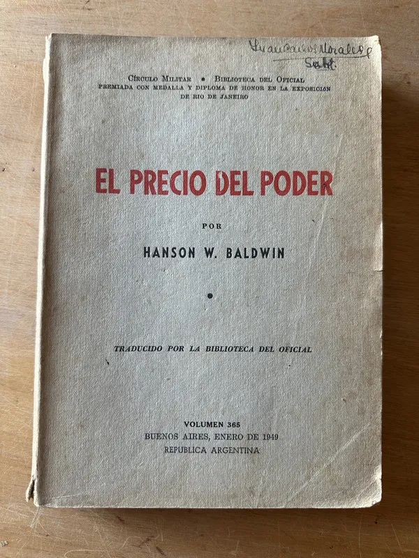 El precio del poder - Baldwin, Hanson (3i6)
