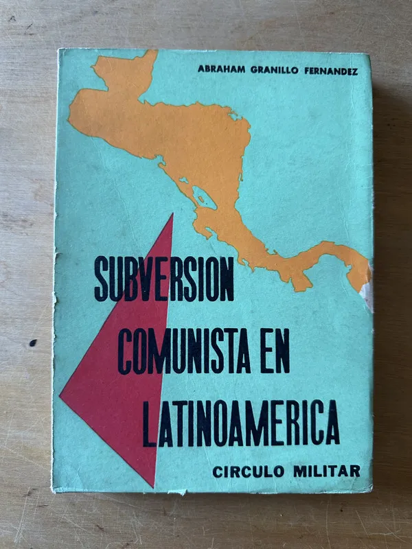Subversion comunista en latinoame- Granillo Fernandez (3i6)
