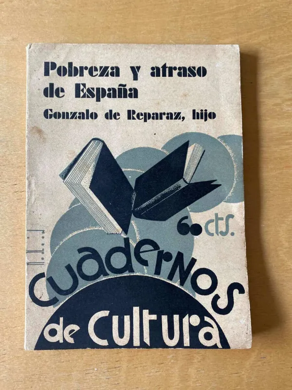 Tapa de Pobreza Y Atraso De España - De Reparaz, Gonzalo (hijo) (D6)