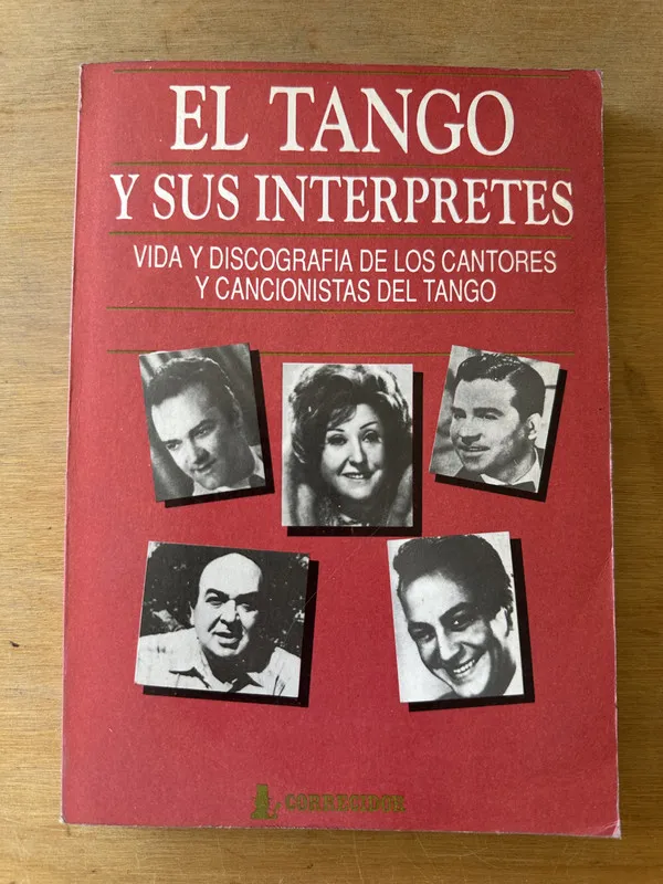 El Tango y sus interpretes - (3i7)