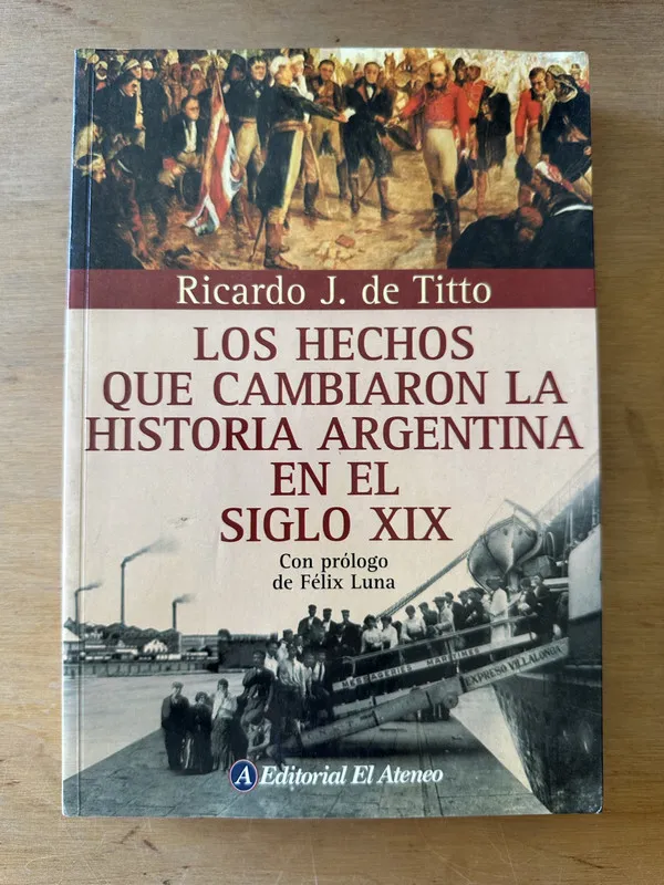 Los hechos que cambiaron la historia Argent- de Titto (3i7)