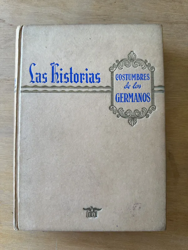 Tapa de La historias costumbres de los Germanos - Tacito (3i7)