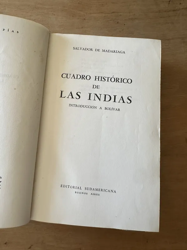 Cuadro Historico de las Indias- de Madariaga, Salvador (3i7