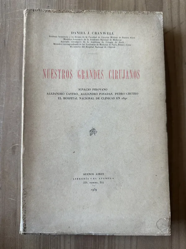 Nuestros grandes cirujanos - Cranwell, Daniel J. (3j7)