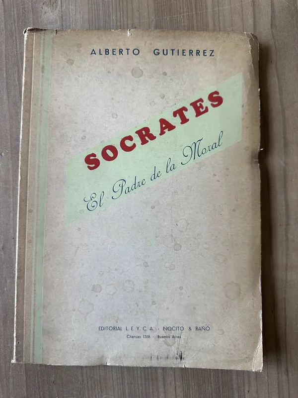 Tapa de Socrates El padre de la Moral - Gutierrez, Alberto (3j7)