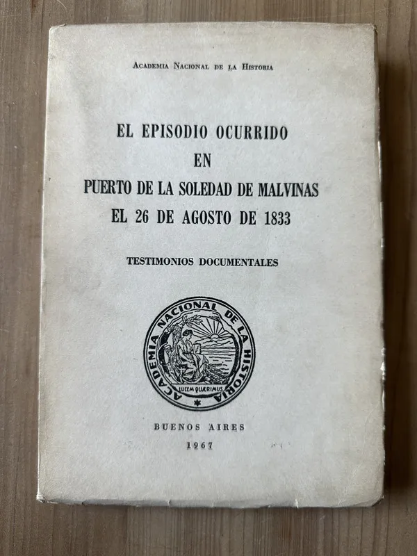El episodio ocurrido en Puerto de la Soledad d Malvinas(3j7