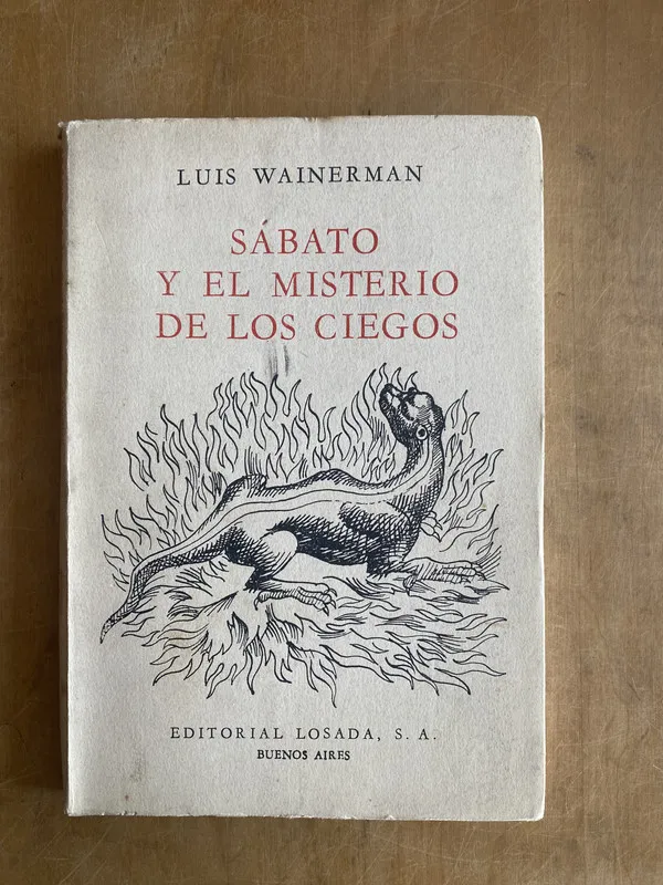 Sabato y el misterio de los ciegos - Wainerman, Luis (c1)