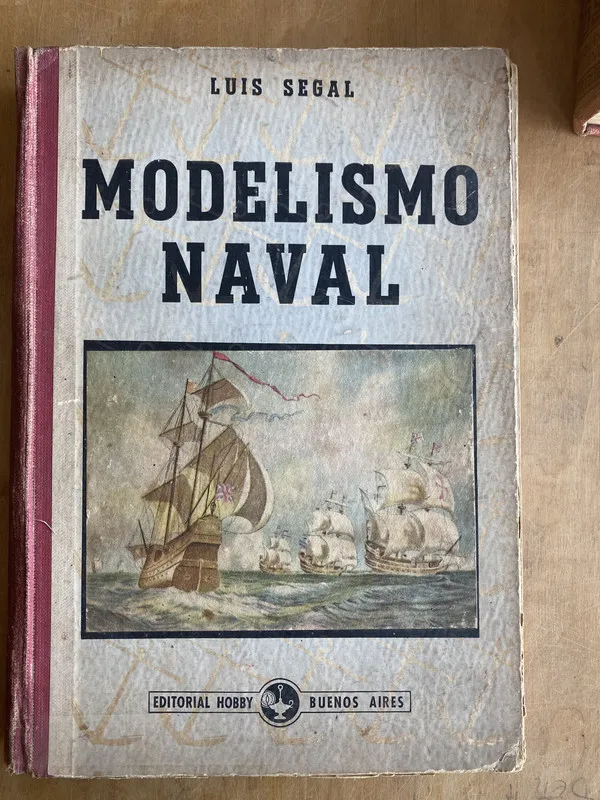 Modelismo Naval - Segal, Luis (z 6)