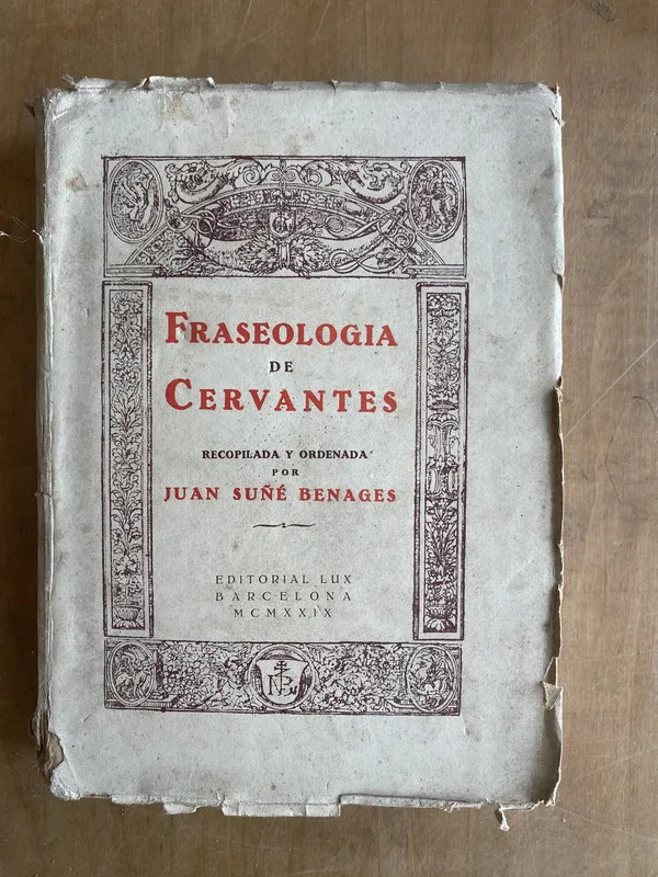 Fraseologia de Cervantes - Suñe Benages, Juan (z 6)
