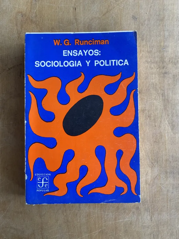 Ensayos: Sociologia y politica - Runciman, W.G. (c2)
