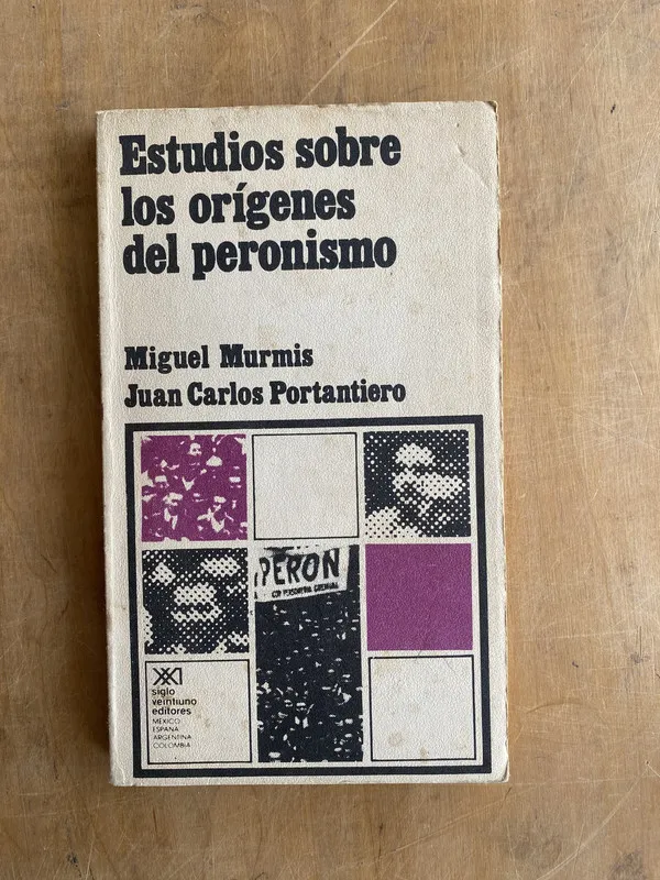 Tapa de Estudios sobre los origenes del peronismo - Murmis (c3)