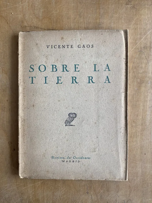Tapa de Sobre La tierra - Gaos, Vicente (l 6)