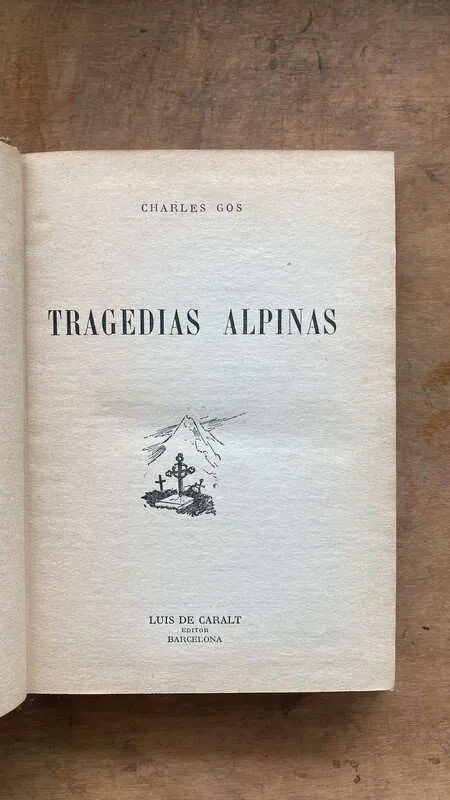 Tragedias Alpinas - Gos, Charles (b2)