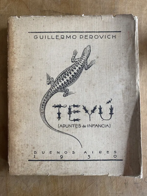 Teyu apuntes de infancia - Perovich, Guillermo (l 6)