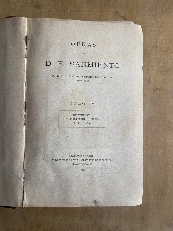 Obras de Sarmiento IV Ortografia, instruccion publica (d0)