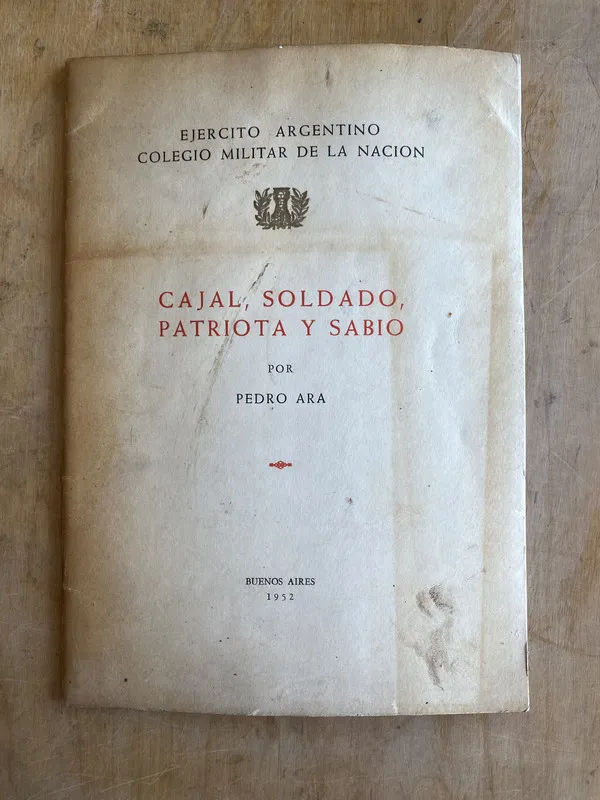Cajal, soldado, patriota y sabio - Ara, Pedro (n6)