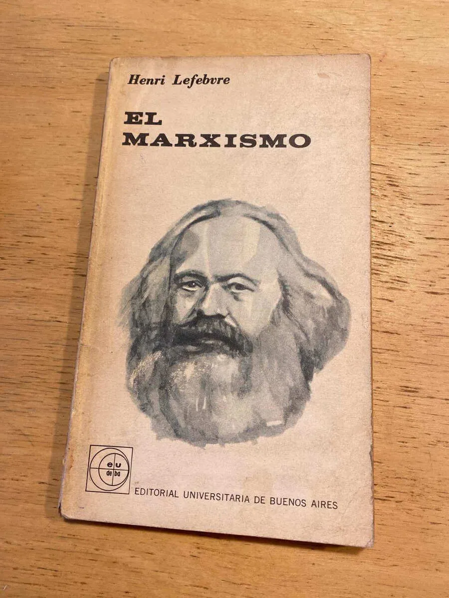 El Marxismo - Lefebvre, Henri (v5)