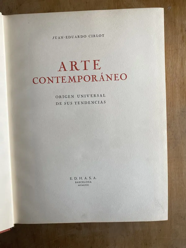 Arte contemporaneo, origen universal de sus - Cirlot (jj1)