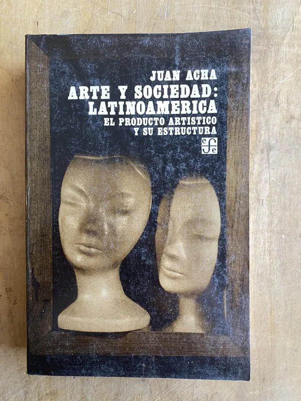 Arte y sociedad; Latinoamerica. - Acha, Juan (d2)
