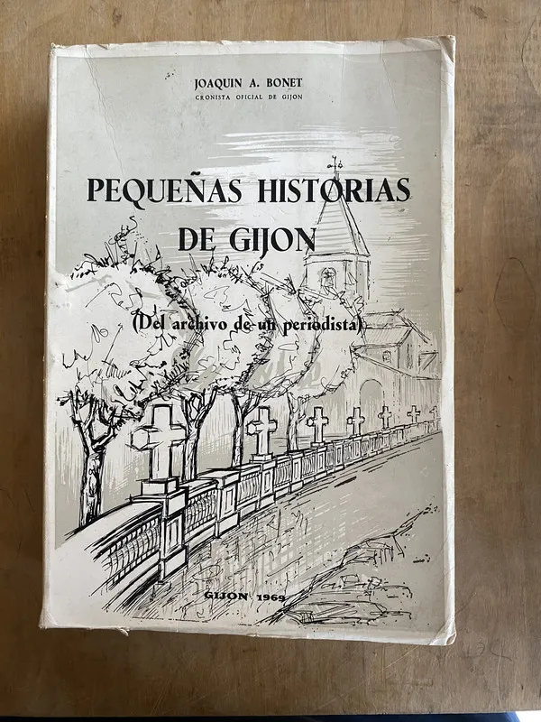 Pequeñas historias de Gijon - Bonet, Joaquin (d2)