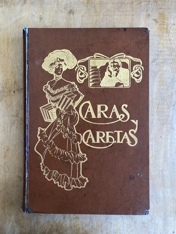 Tapa de Caras y Caretas Año 1898 1 al 12 - Jose Sixto alvarez (JJ3)