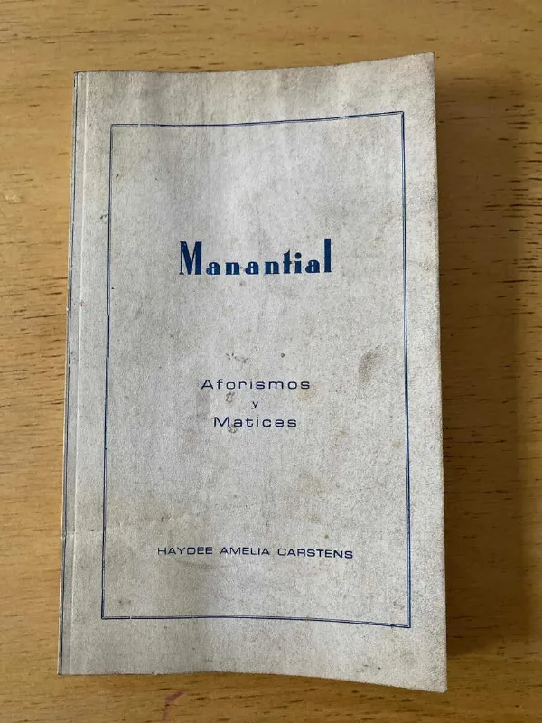 Manantial. Aforismos Y Matices- Carstens, Haydee Amelia (B5)