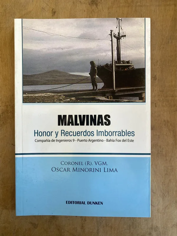 Malvinas, Honor y recuerdos imborrables- Minorini Lima (ii1