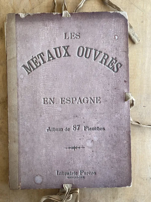 Album de 87 planches - Les Metaux Ouvres en espagne (ii0)