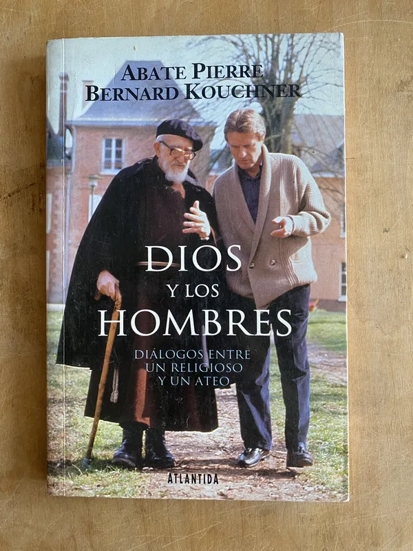 Dios y los hombres Dialogos entre un religioso - Abate(PYO5