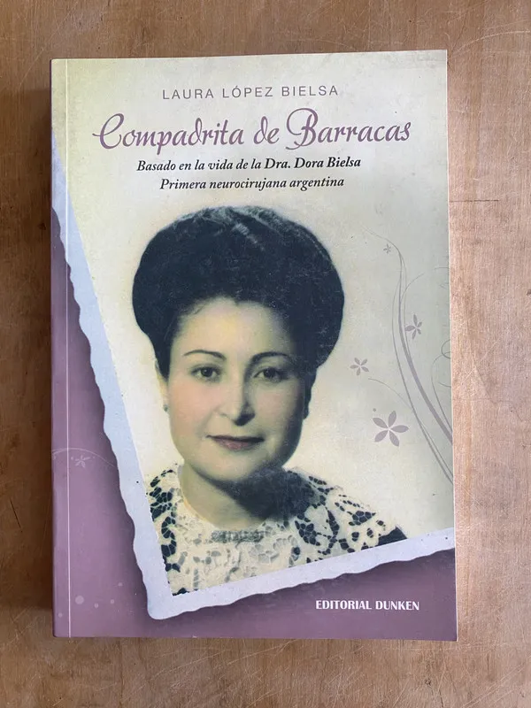 Compadrita de Barracas. Basado en la vida Dra. Bielsa (PYO5