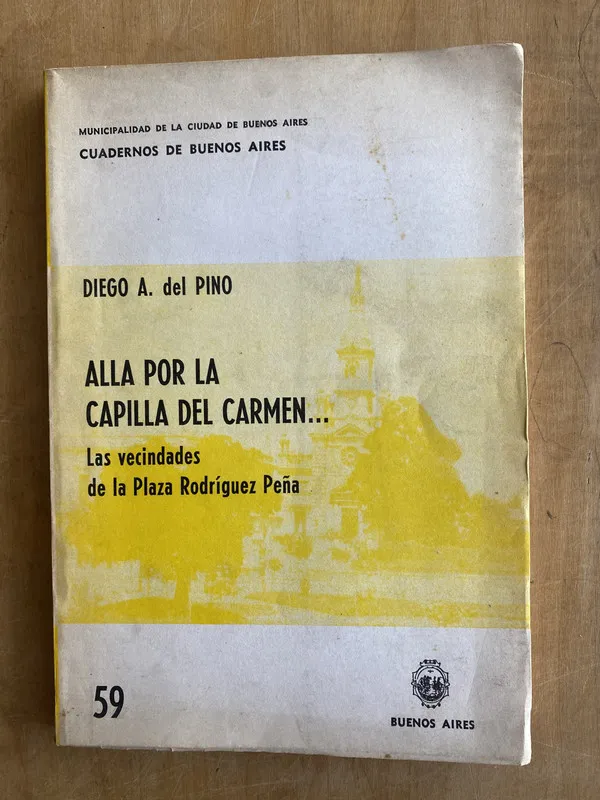 Alla por la Capilla del Carmen vecindades- Del Pino (PYO5)