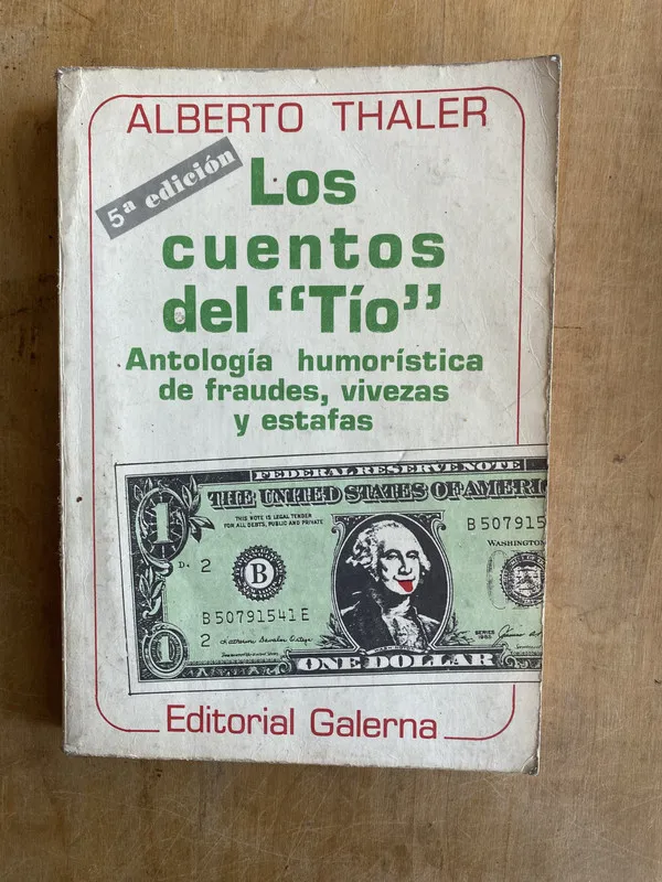 Los cuentos del 'tio'. Antologia humoristica - Thaler (PYO5