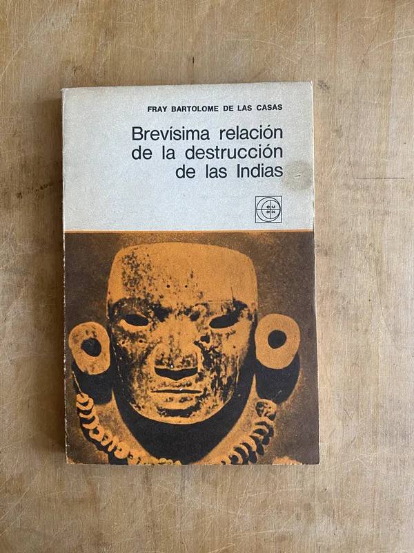 Brevisima relacion destruccion Indias - De las Casas (PYO5)