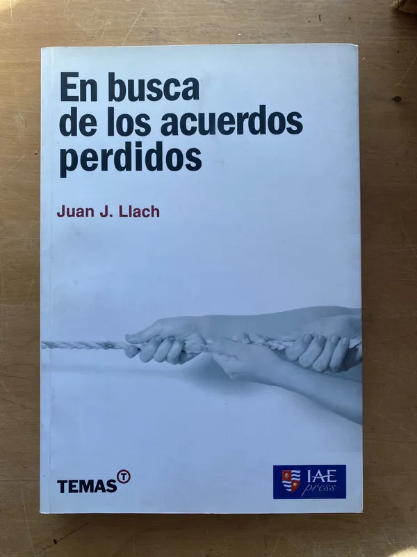 En busca de los acuerdos perdidos - Llach, Juan J (m7)