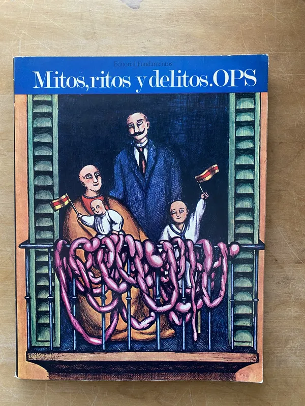 Mitos, ritos y delitos. OPS - (m7)