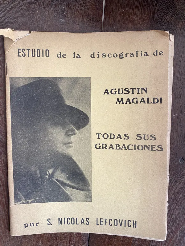 Estudio de la discografia de Agustin Magaldi- Lefcovich (m7
