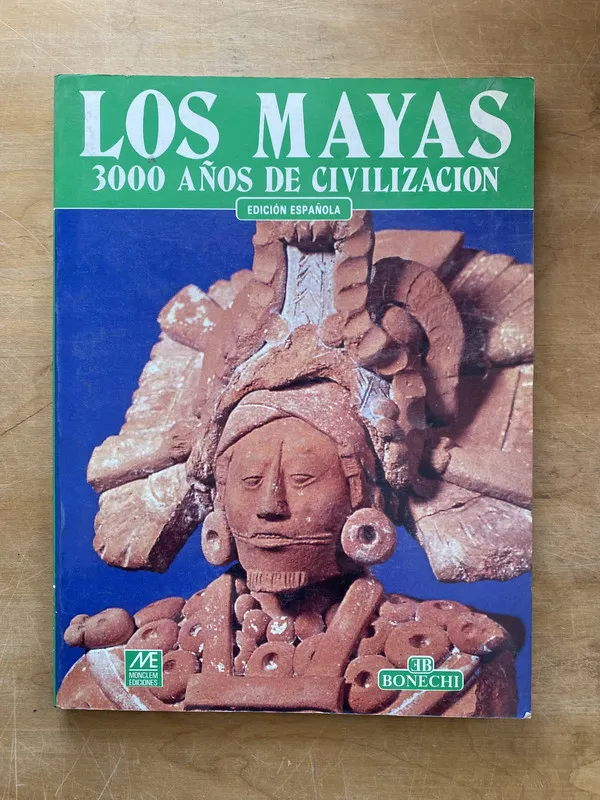 Los Mayas. 3000 años de civilizacion - (m7)