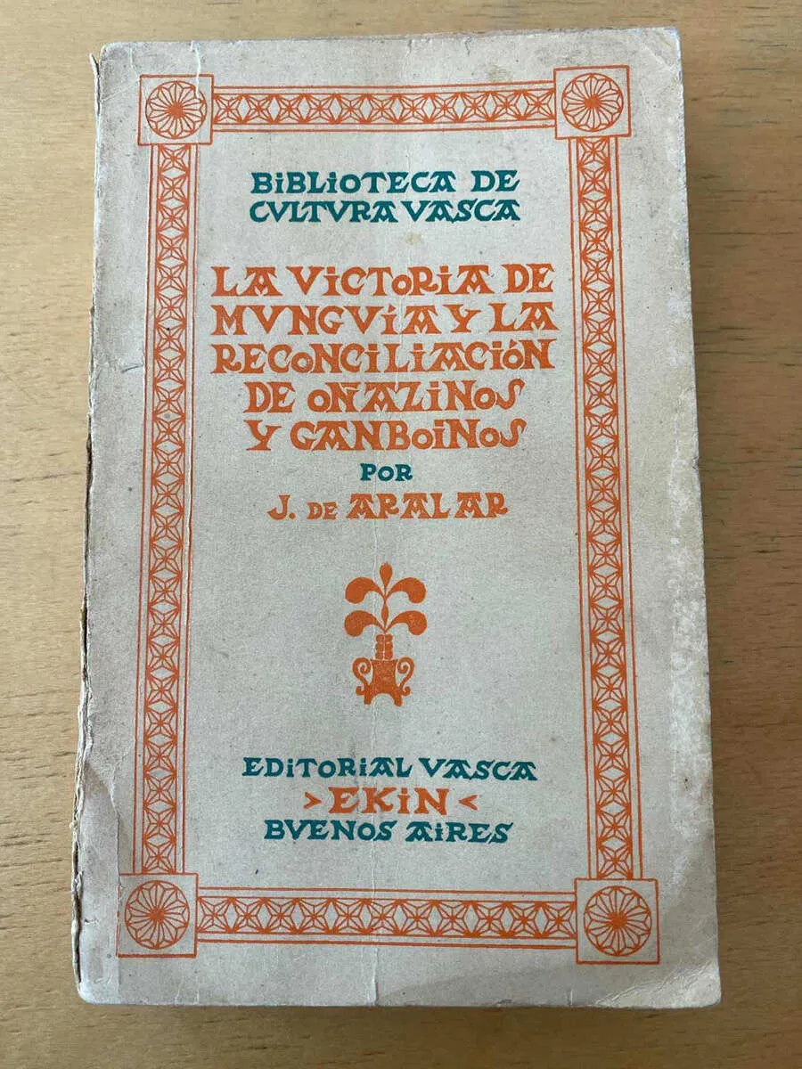 La Victoria De Munguia Y La Reconciliacion De- De Aralar (d4
