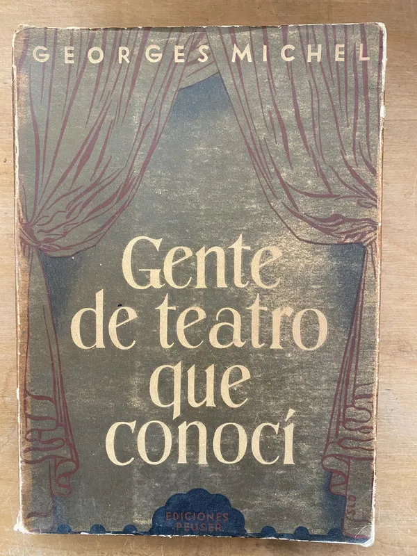 Gente de teatro que conoci - Michel, Georges (PYO4)