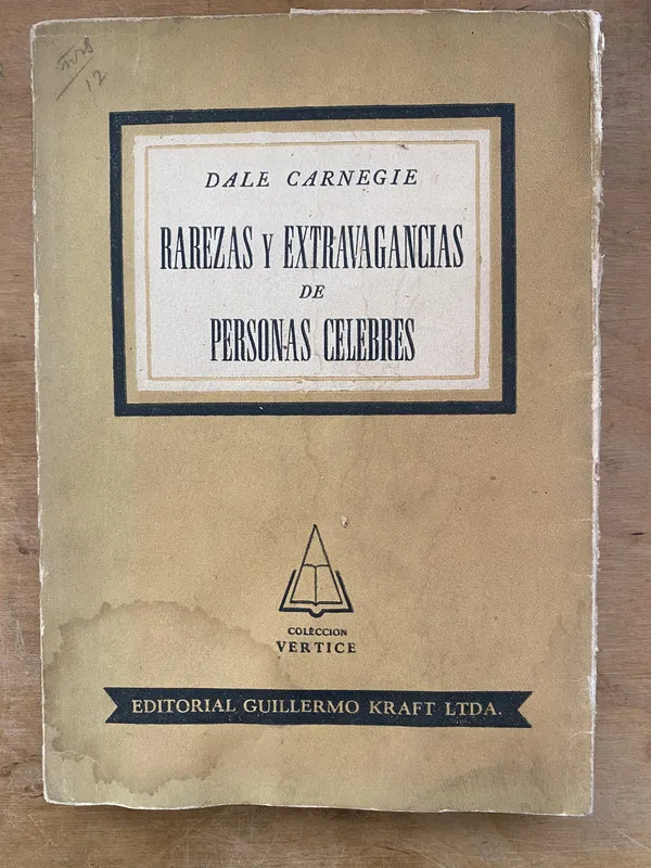 Rarezas y extravagancias de personas celebr- Carnegie (PYO4