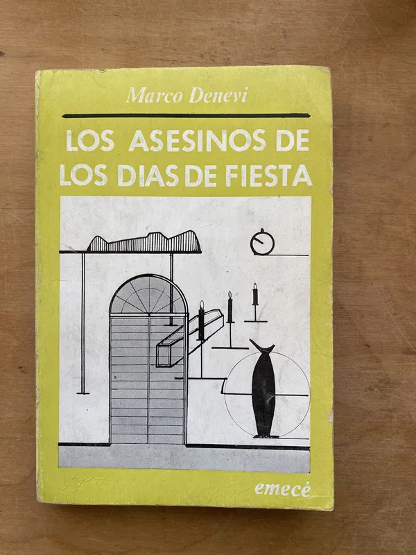 Los asesinos de los dias de fiesta - Denevi, Marco (PYO3)
