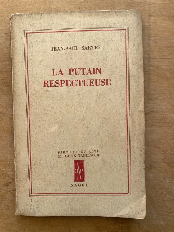 La Putain respectueuse. Piece en un acte et - Sartre (PYO3)