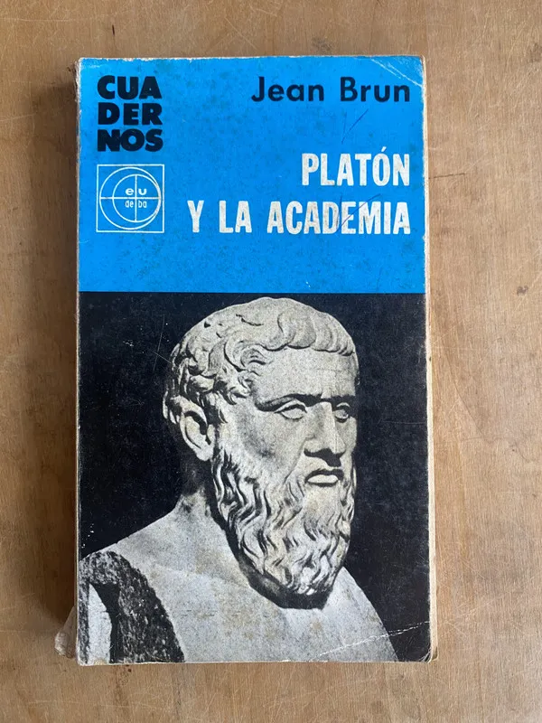 Platon y la academia - Brun, Jean (PYO2)