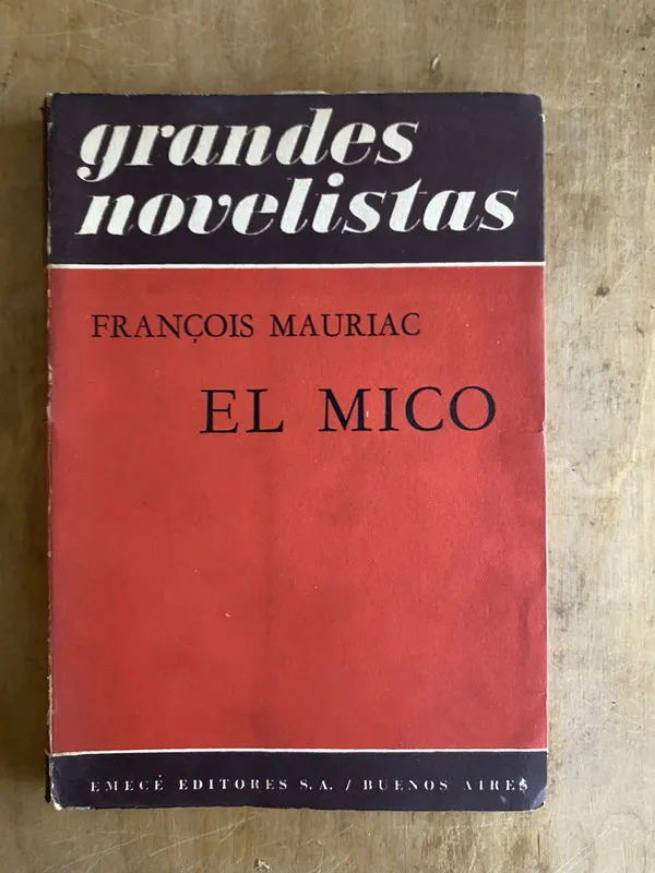 El mico - Mauriac, Francois (PYO1)