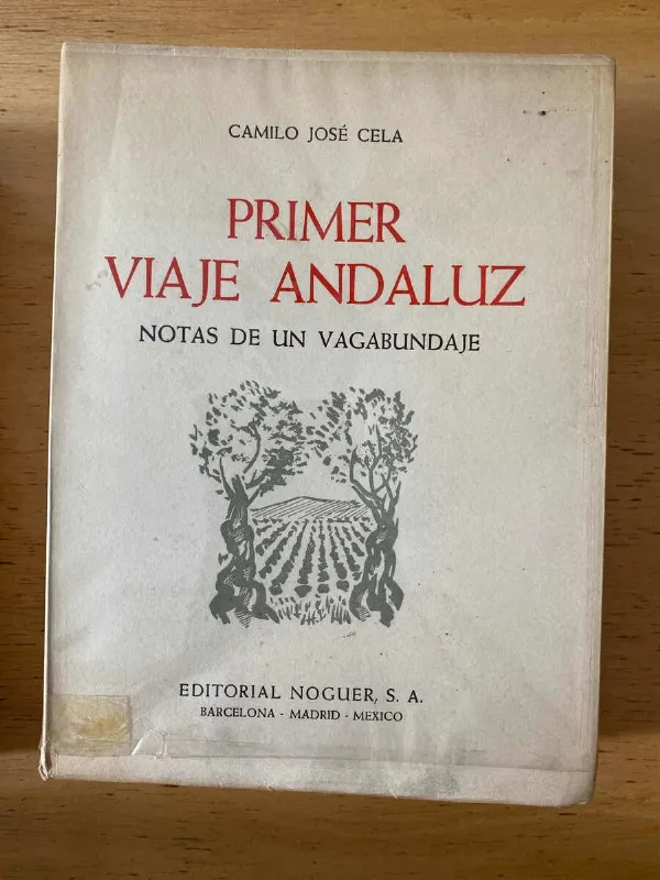 Primer Viaje Andaluz - Cela Camilo Jose (C1)